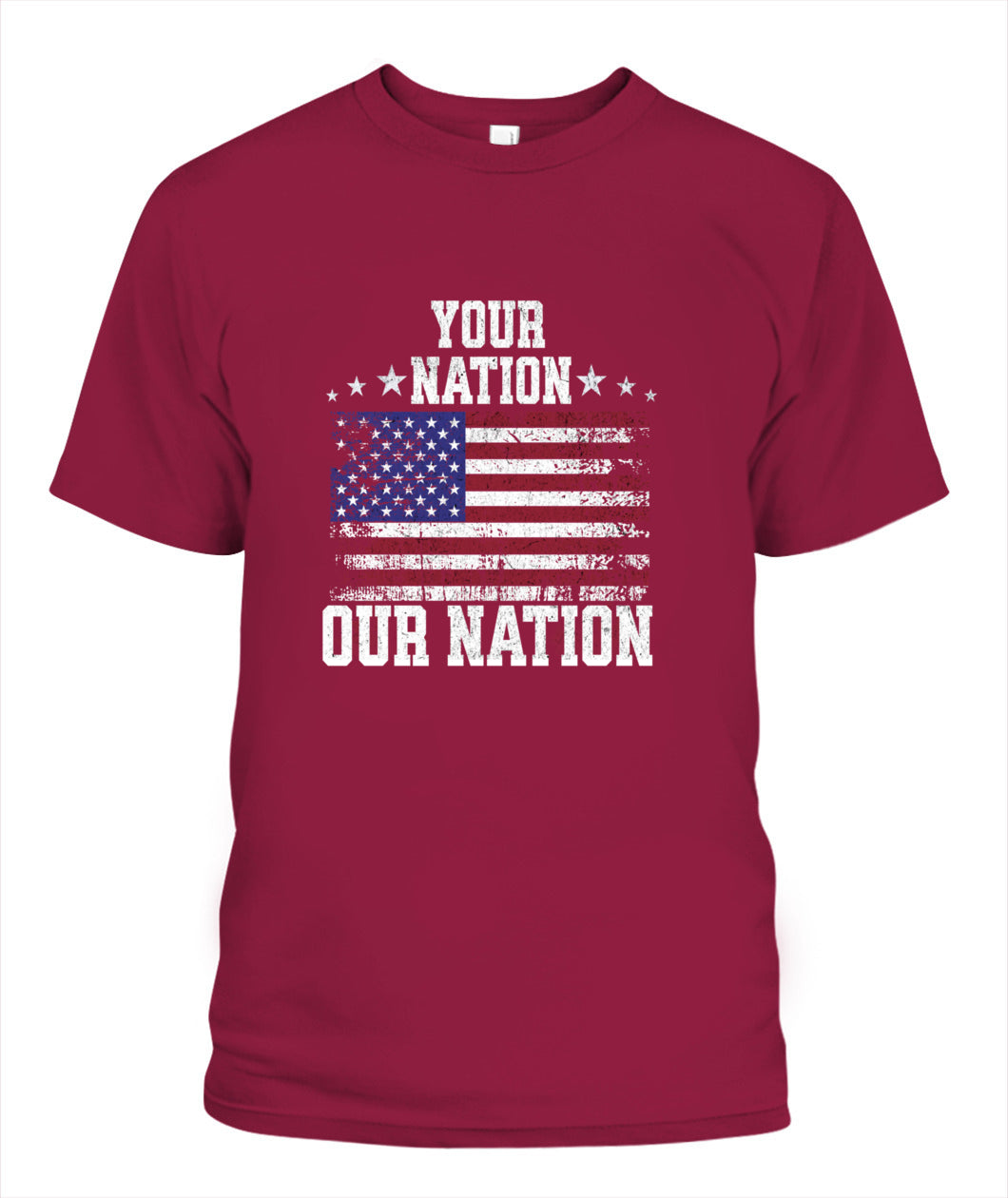 Our Nation Your Nation T-Shirt