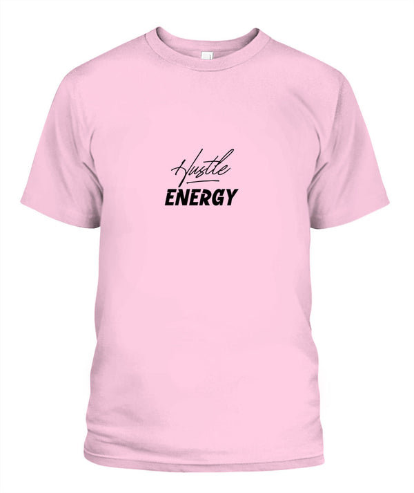 Hustle Energy T-Shirt