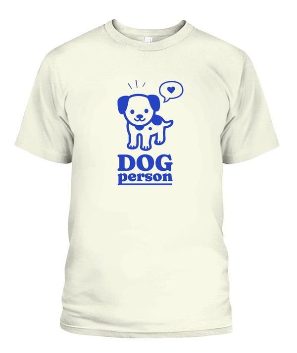 Dog Person T-Shirt